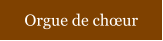 Orgue de chœur